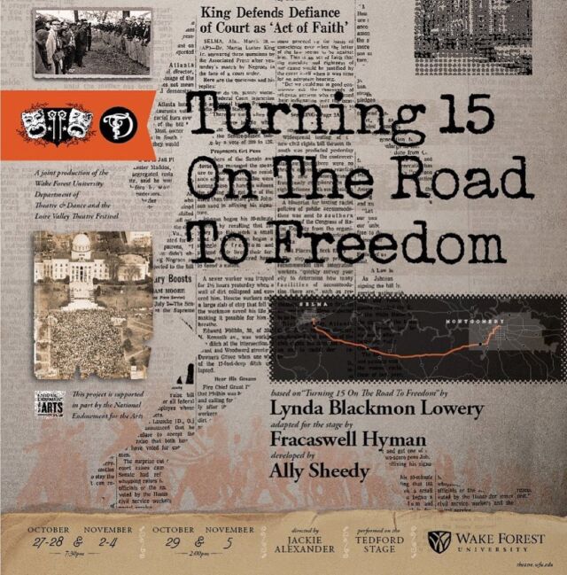 @wfutheatre Turning 15 on the Road to Freedom opens this Friday! Come see this fantastic production that tells the story of Lynda Blackman Lowery and her role in Selma Voting Rights March. You do not want to miss this. Link for tickets in bio!